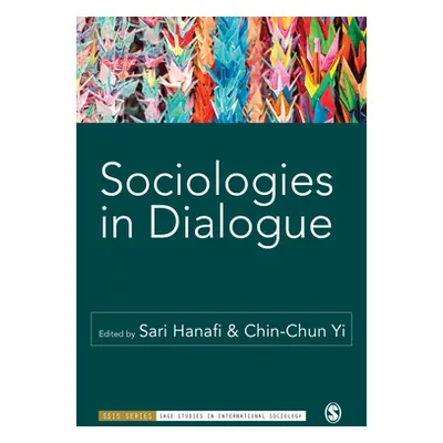 "Sociologies in Dialogue" - "" ("Hanafi Sari")