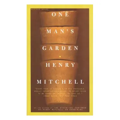 "One Man's Garden" - "" ("Mitchell Henry")