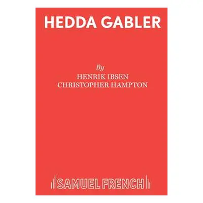 "Hedda Gabler" - "" ("Ibsen Henrik")