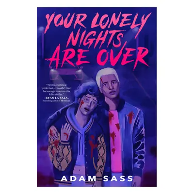 "Your Lonely Nights Are Over" - "" ("Sass Adam")