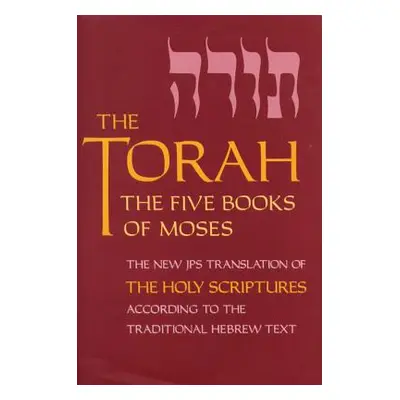 "Torah-TK: Five Books of Moses" - "" ("Jewish Publication Society Inc")