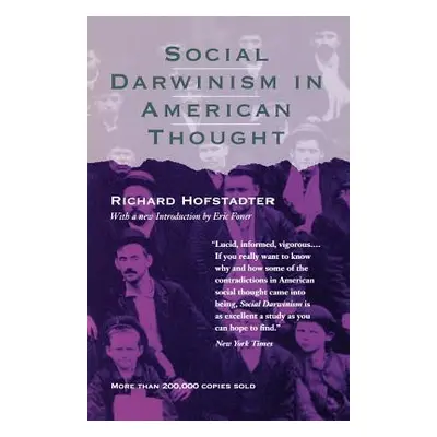 "Social Darwinism in American Thought" - "" ("Hofstadter Richard")