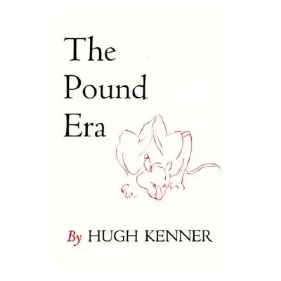 "The Pound Era" - "" ("Kenner Hugh")