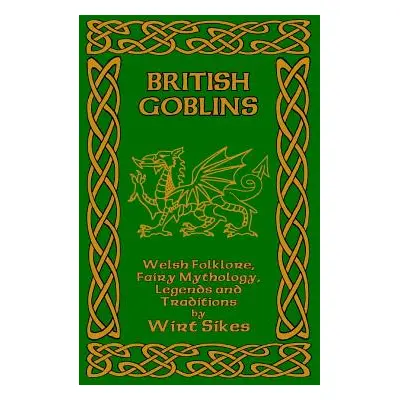 "British Goblins" - "" ("Sikes Wirt")