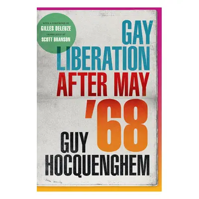 "Gay Liberation After May '68" - "" ("Hocquenghem Guy")