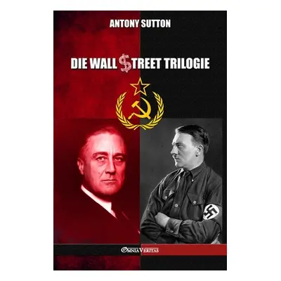 "Die Wall Street Trilogie" - "" ("Sutton Antony")