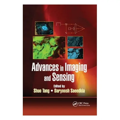 "Advances in Imaging and Sensing" - "" ("Tang Shuo")