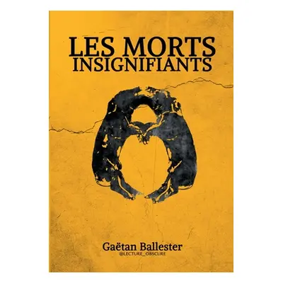 "Les Morts Insignifiants" - "" ("Ballester Gatan")