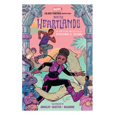 "Shuri and t'Challa: Into the Heartlands (an Original Black Panther Graphic Novel)" - "" ("Brown