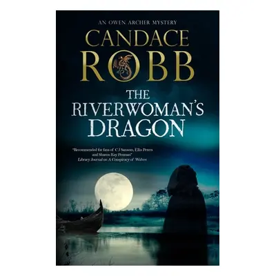 "The Riverwomans Dragon" - "" ("Robb Candace")