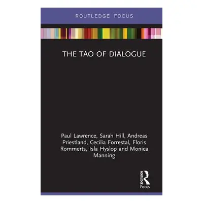 "The Tao of Dialogue" - "" ("Lawrence Paul")