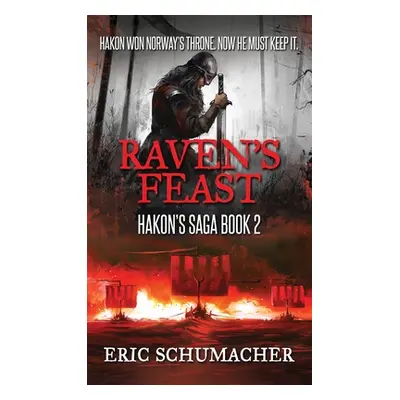 "Raven's Feast" - "" ("Schumacher Eric")