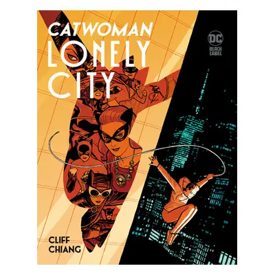 "Catwoman: Lonely City" - "" ("Chiang Cliff")