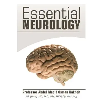 "Essential Neurology" - "" ("Bakheit Abdel Magid Osman")