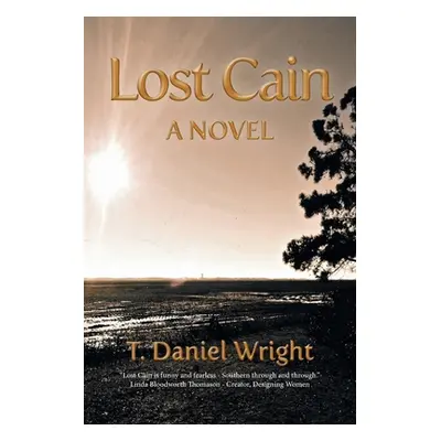 "Lost Cain" - "" ("Wright T. Daniel")