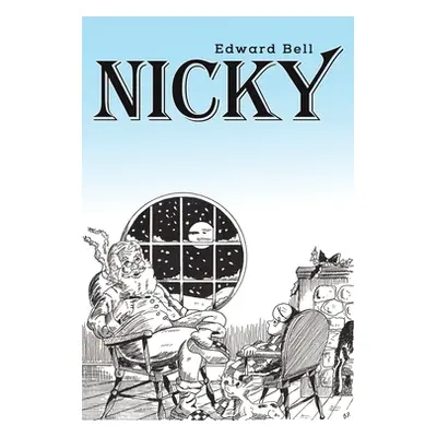 "Nicky" - "" ("Bell Edward")