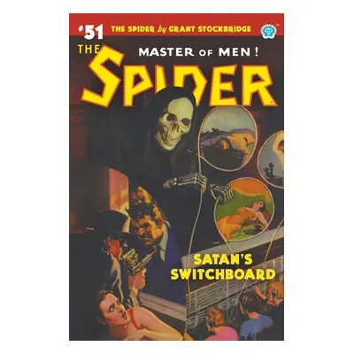 "The Spider #51: Satan's Switchboard" - "" ("Stockbridge Grant")