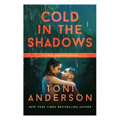 "Cold in the Shadows" - "" ("Anderson Toni")