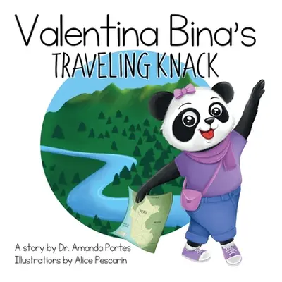 "Valentina Bina's Traveling Knack" - "" ("Portes Amanda")