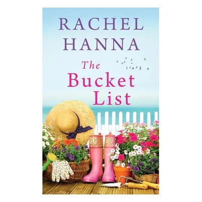 "The Bucket List" - "" ("Hanna Rachel")