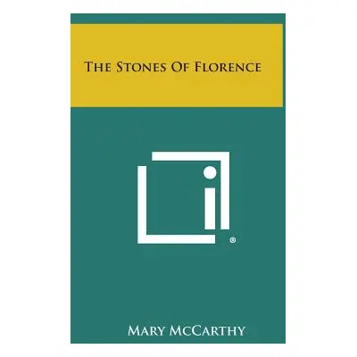 "The Stones of Florence" - "" ("McCarthy Mary")