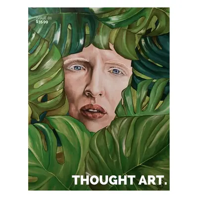 "Thought Art Magazine Issue 01" - "" ("Cochran Ginger")