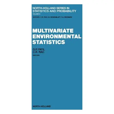 "Multivariate Environmental Statistics: Volume 6" - "" ("Patil G. P.")