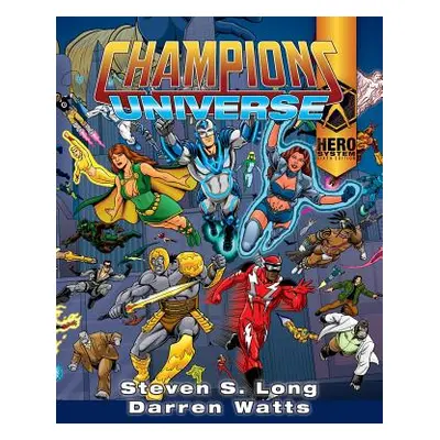 "Champions Universe" - "" ("Long Steven S.")