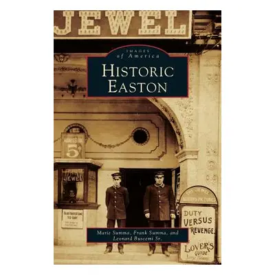 "Historic Easton" - "" ("Summa Marie")