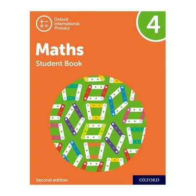 "Oxford International Primary Maths Second Edition: Student Book 4" - "" ("Cotton Tony")