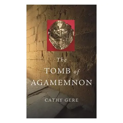 "The Tomb of Agamemnon" - "" ("Gere Cathy")