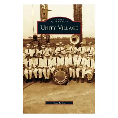 "Unity Village" - "" ("Taylor Tom")