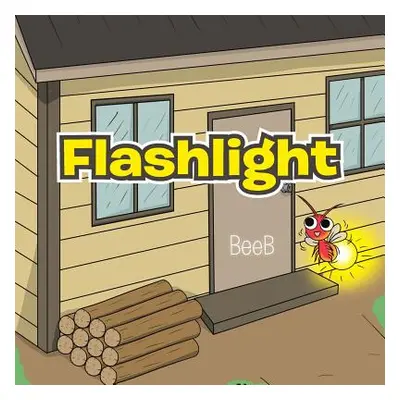 "Flashlight" - "" ("Beeb")