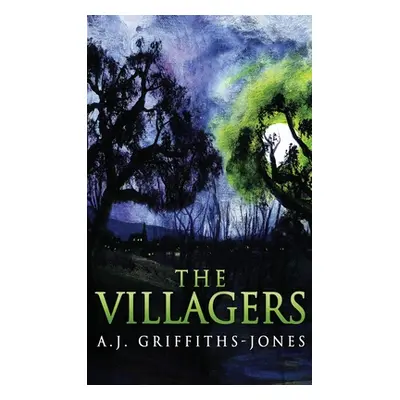 "The Villagers" - "" ("Griffiths-Jones A. J.")