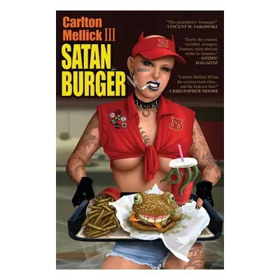 "Satan Burger (20th Anniversary Edition)" - "" ("Mellick Carlton III")