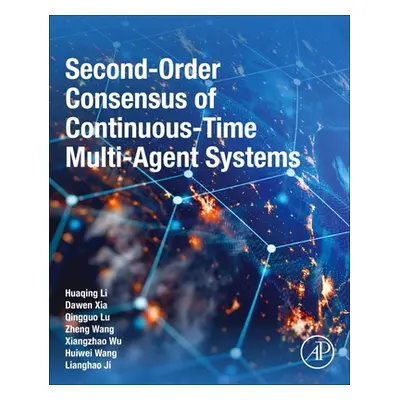 "Second-Order Consensus of Continuous-Time Multi-Agent Systems" - "" ("Li Huaqing")