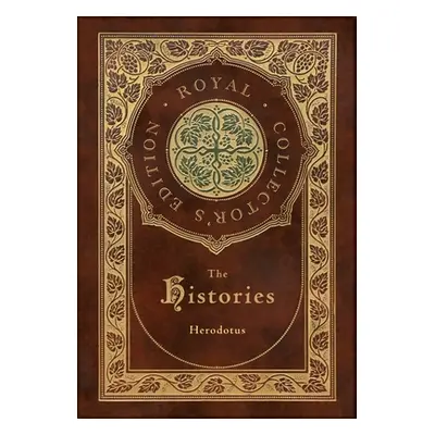 "The Histories (Royal Collector's Edition) (Annotated) (Case Laminate Hardcover with Jacket)" - 