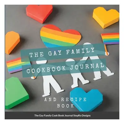 "The Gay Family Cook Book Journal" - "" ("Designs Stepro")