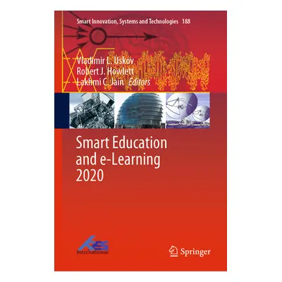 "Smart Education and E-Learning 2020" - "" ("Uskov Vladimir L.")