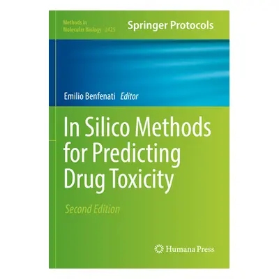 "In Silico Methods for Predicting Drug Toxicity" - "" ("Benfenati Emilio")