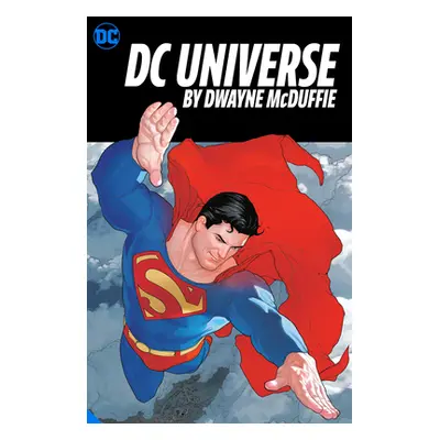 "The DC Universe by Dwayne McDuffie" - "" ("McDuffie Dwayne")