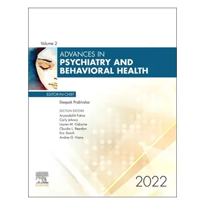 "Advances in Psychiatry and Behavioral Heath, 2022: Volume 2-1" - "" ("Prabhakar Deepak")