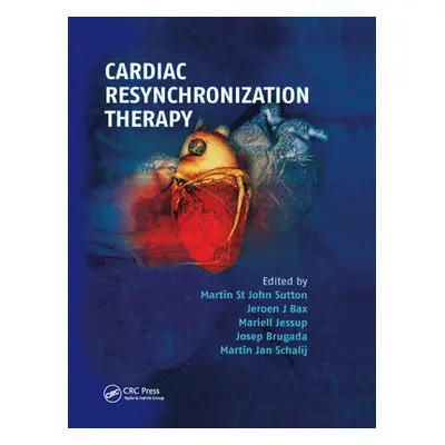 "Cardiac Resynchronization Therapy" - "" ("St John Sutton Martin")