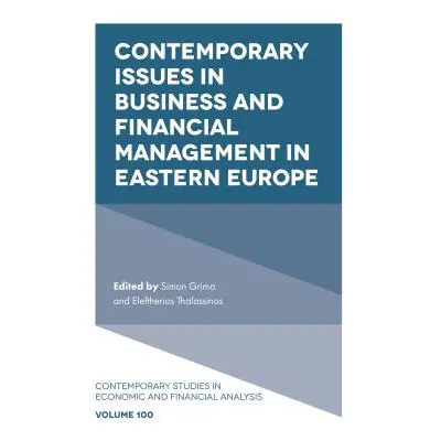 "Contemporary Issues in Business and Financial Management in Eastern Europe" - "" ("Grima Simon"