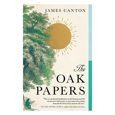 "The Oak Papers" - "" ("Canton James")