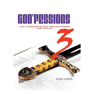 "God'Fessions 3" - "" ("Coker 'Goke")