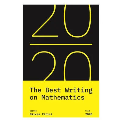 "The Best Writing on Mathematics 2020" - "" ("Pitici Mircea")