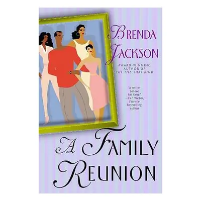 "A Family Reunion" - "" ("Jackson Brenda")