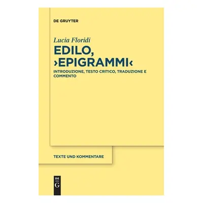 "Edilo, >Epigrammi" - "" ("Floridi Lucia")