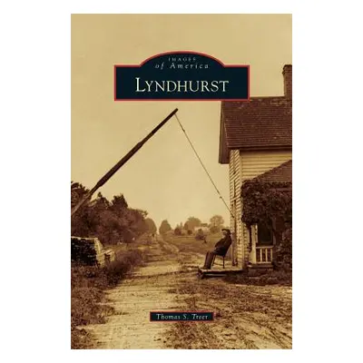 "Lyndhurst" - "" ("Treer Thomas S.")